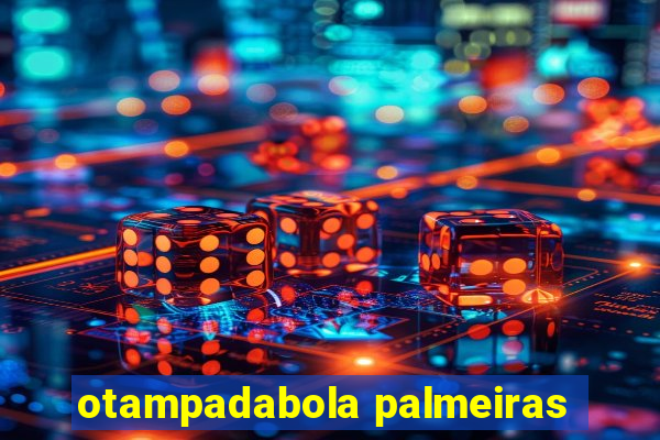 otampadabola palmeiras